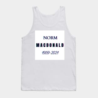 RIP Norm Macdonald Tank Top